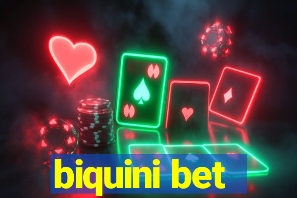 biquini bet