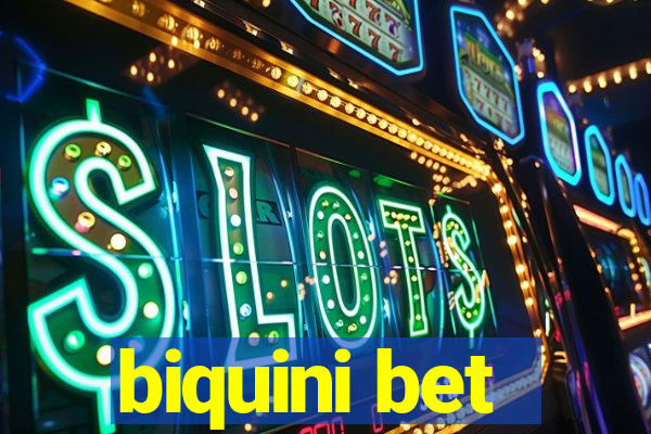 biquini bet