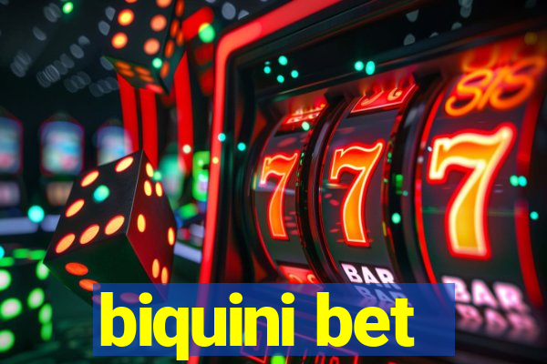 biquini bet