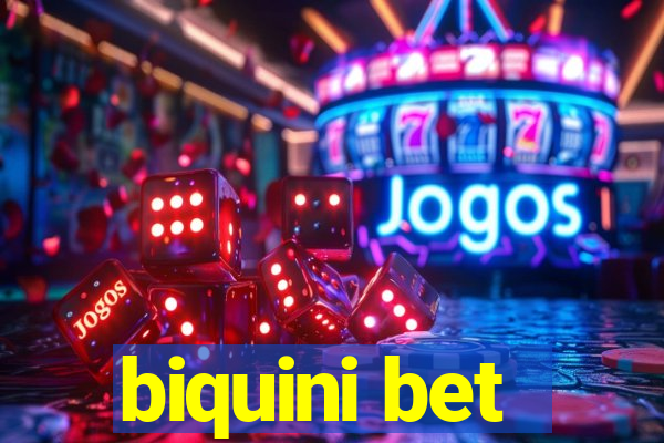 biquini bet