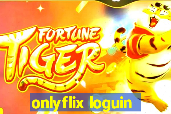 onlyflix loguin