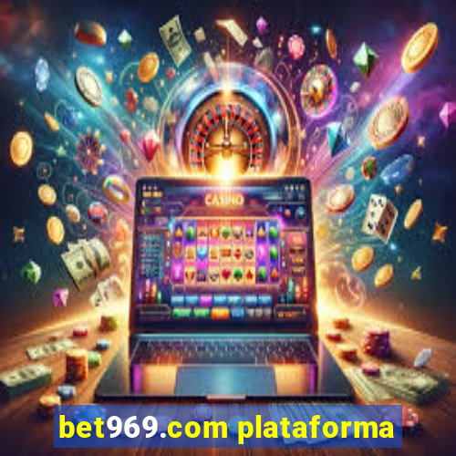 bet969.com plataforma