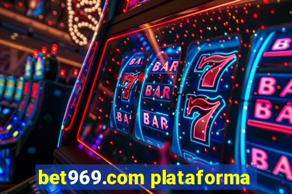 bet969.com plataforma