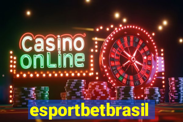 esportbetbrasil