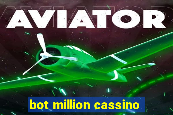 bot million cassino