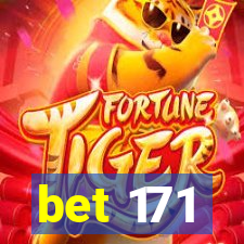 bet 171