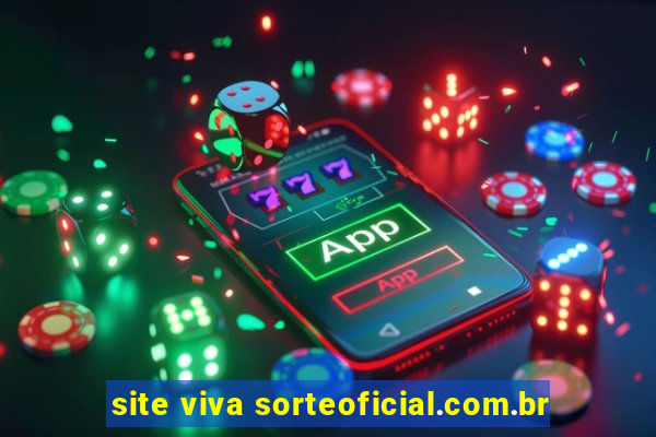 site viva sorteoficial.com.br