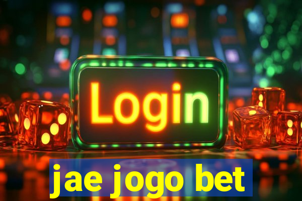 jae jogo bet