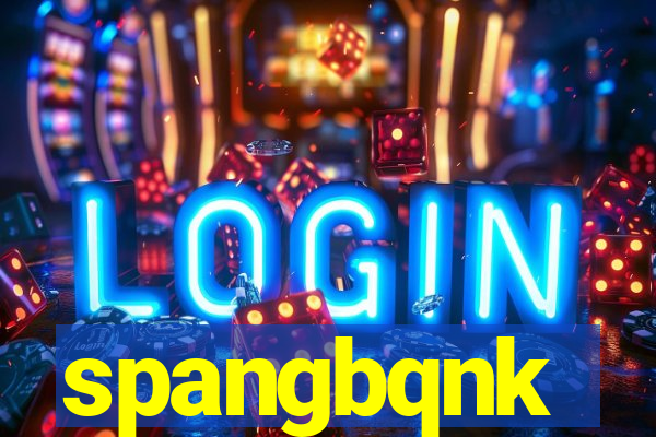 spangbqnk