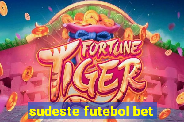 sudeste futebol bet