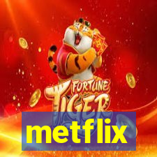 metflix