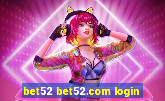 bet52 bet52.com login