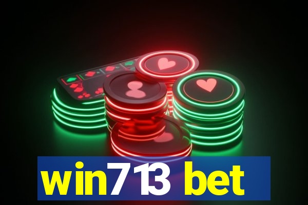 win713 bet