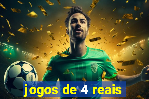 jogos de 4 reais