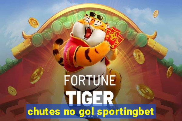 chutes no gol sportingbet