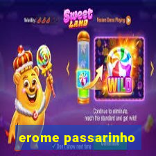 erome passarinho