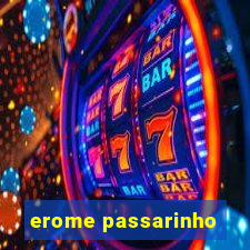 erome passarinho