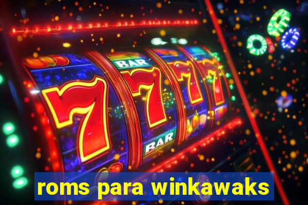 roms para winkawaks