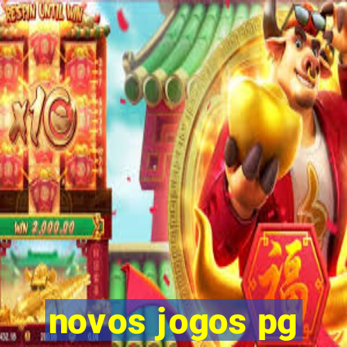 novos jogos pg