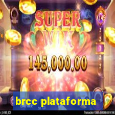 brcc plataforma