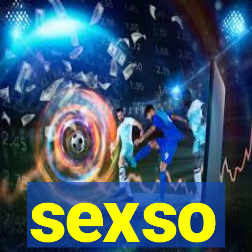 sexso