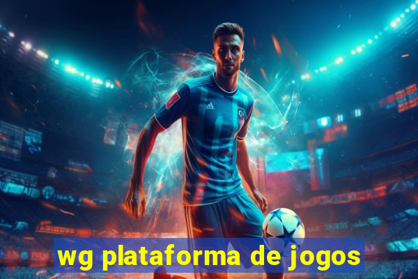 wg plataforma de jogos