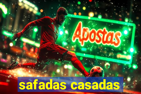 safadas casadas