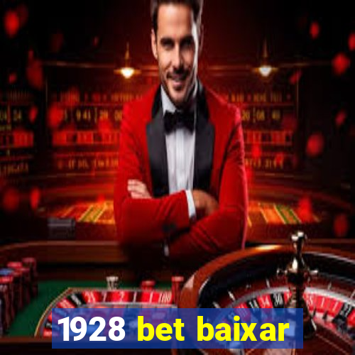 1928 bet baixar