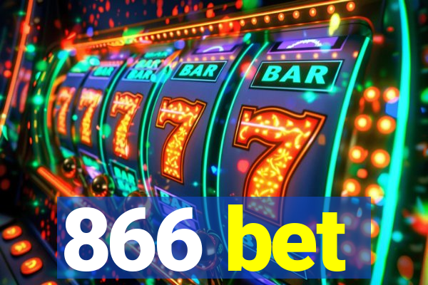 866 bet