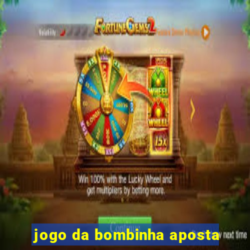 jogo da bombinha aposta