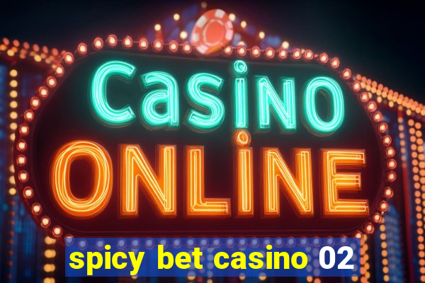 spicy bet casino 02