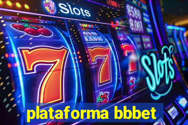 plataforma bbbet