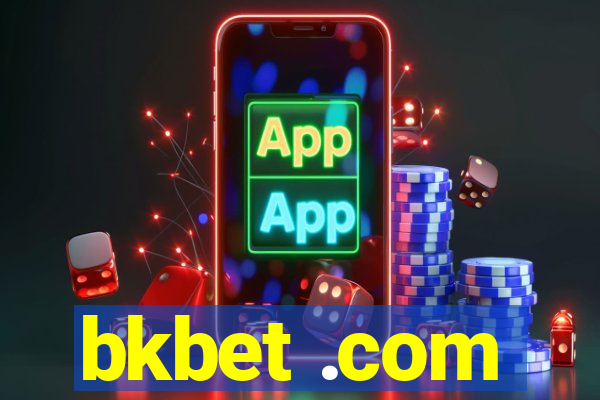 bkbet .com