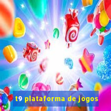 t9 plataforma de jogos