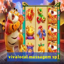 vivalocal massagem sp