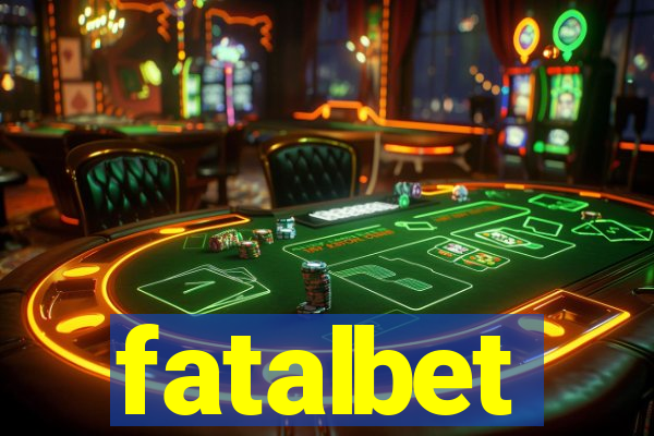 fatalbet