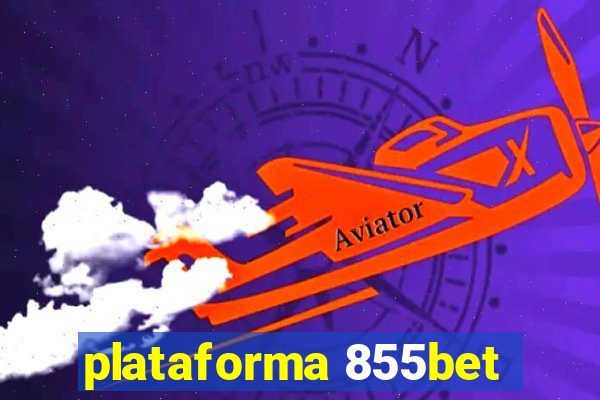 plataforma 855bet