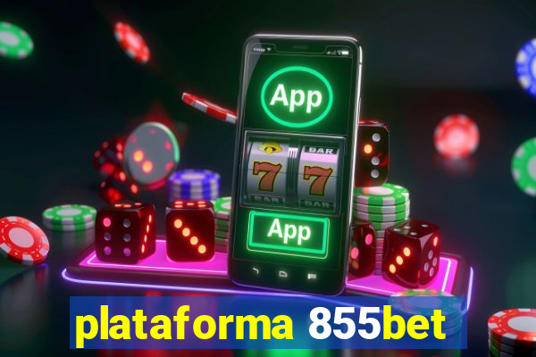 plataforma 855bet