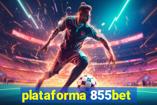 plataforma 855bet