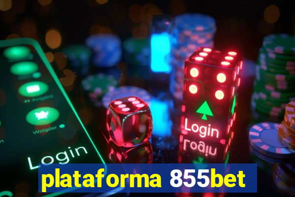 plataforma 855bet