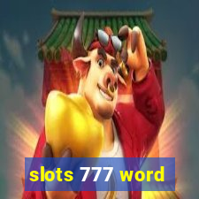 slots 777 word