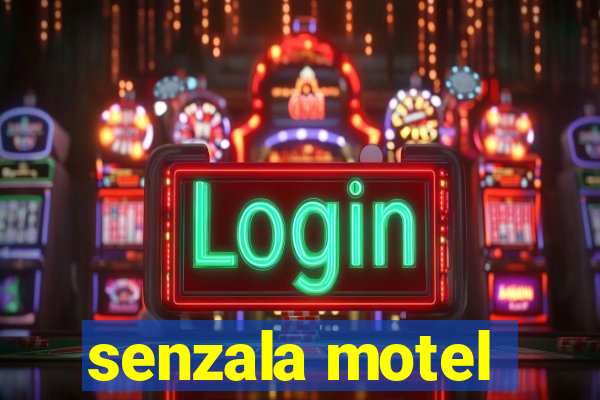 senzala motel