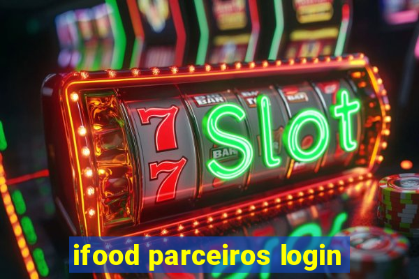 ifood parceiros login