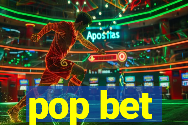 pop bet