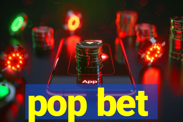 pop bet