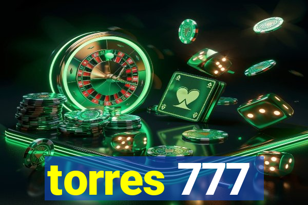 torres 777