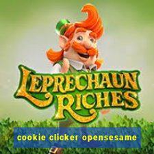 cookie clicker opensesame