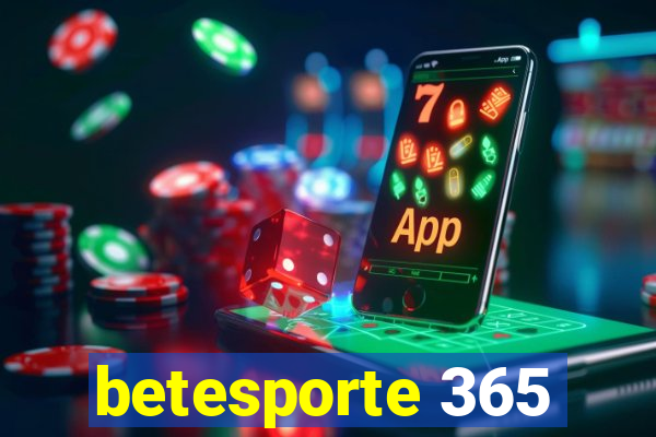 betesporte 365