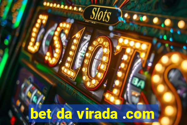 bet da virada .com