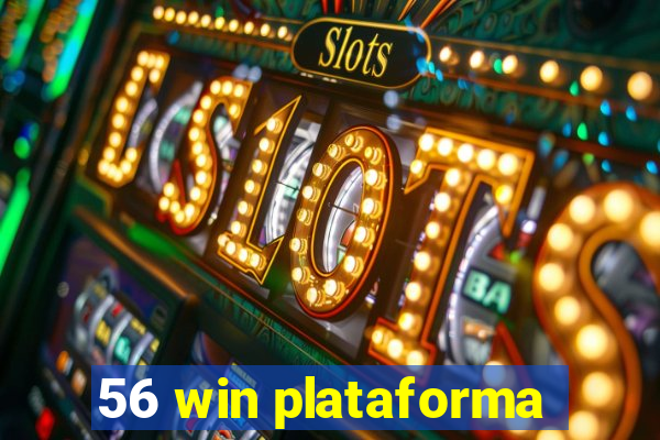 56 win plataforma